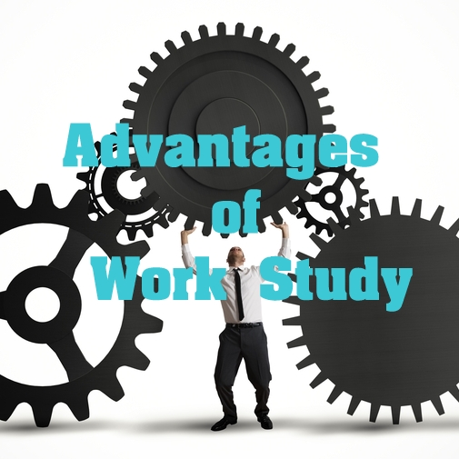 Advantages of Work Study Simplynotes Simplynotes