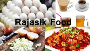 Rajasik food