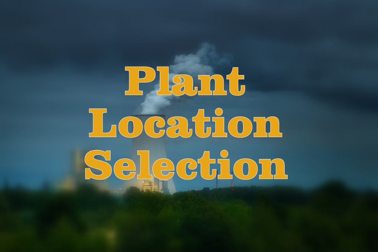 Plant Location Selection